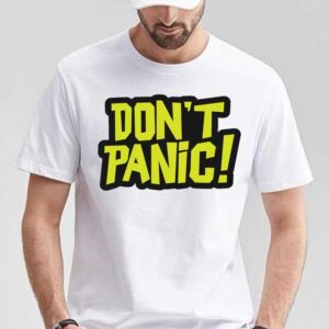 “Don't Panic”