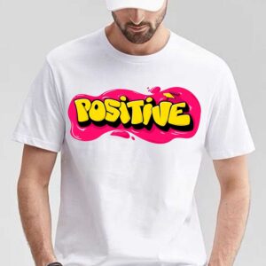 “Positive”